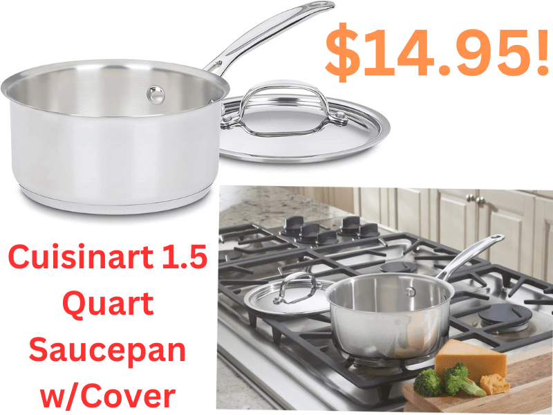  Cuisinart 1.5 Quart Saucepan w/Cover, Chef's Classic